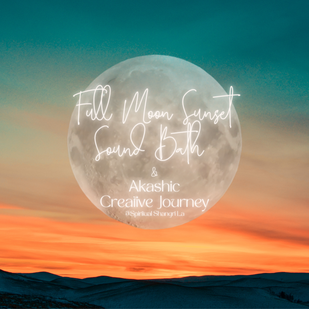 🌕 FULL MOON ILLUMINATION: A Sacred Sound & Creative Journey