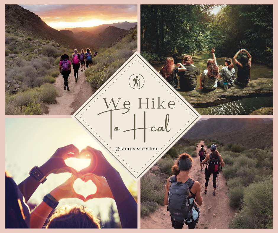 We Hike to Heal